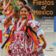 Testile Fiestas of Mexico